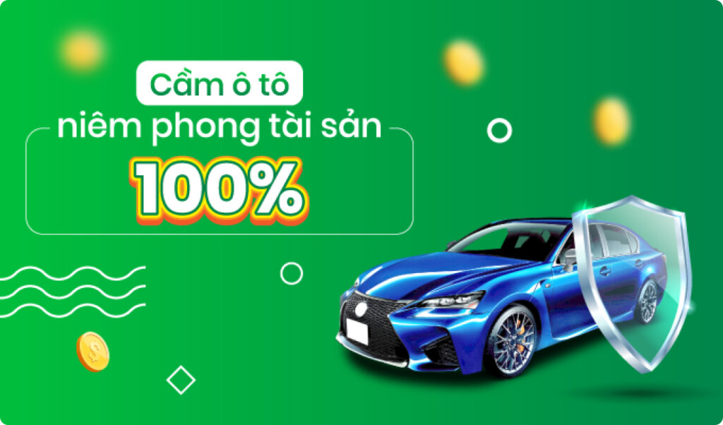 Dịch vụ cầm xe ô tô uy tín