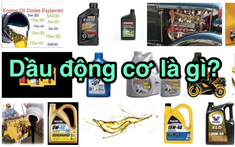 Dầu Động Cơ là gì