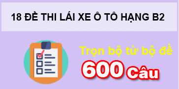 Thi Sát Hạch Lý Thuyết Lái Xe Online - Đề Thi Thử Bằng B2