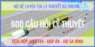 Thi Sát Hạch Lý Thuyết Lái Xe Online - Đề Thi Thử Bằng B2